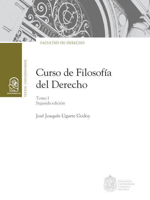Title details for Curso de Filosofía del Derecho. Tomo I by José Joaquín Ugarte Godoy - Available